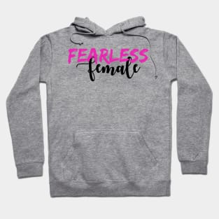 'Fearless Woman' Women's Achievement Shirt Hoodie